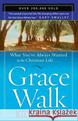 Grace Walk: What You've Always Wanted in the Christian Life Steve McVey 9780736916394 Harvest House Publishers - książka