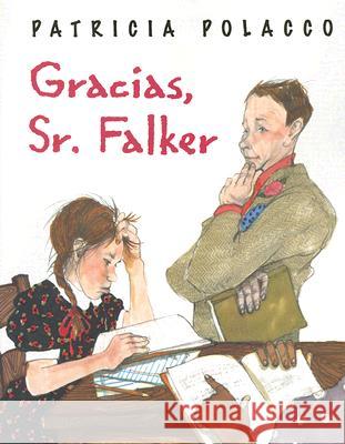 Gracias, Sr. Falker Patricia Polacco 9781933032023 Lectorum Publications - książka