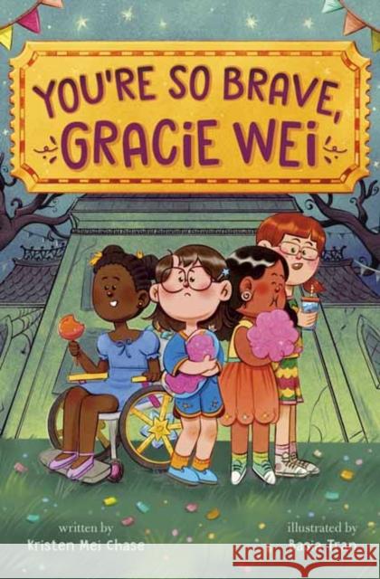 Gracie Wei #3: You're So Brave, Gracie Wei Basia Tran 9780593813041 Alfred A. Knopf Books for Young Readers - książka