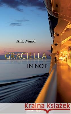 Graciella in Not A E Mund 9783958409347 Novum Verlag - książka