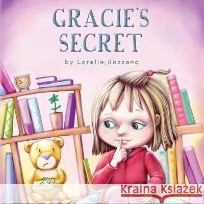 Gracie's Secret Lorelie Rozzano 9780993740909 Edgewood Publishing - książka