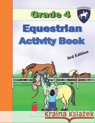 Grade 4 Equestrian Activity Book Melanie Patton Kaela Patton Melanie Patton 9781720015499 Independently Published - książka