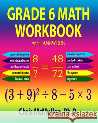 Grade 6 Math Workbook with Answers Chris McMullen 9781941691564 Zishka Publishing - książka