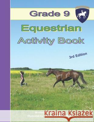 Grade 9 Equestrian Activity Book Melanie Patton 9781720020387 Independently Published - książka