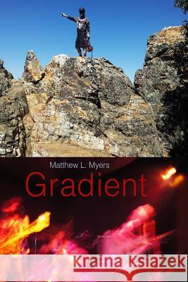 Gradient Matthew L. Myers 9781732187702 Gradient - książka