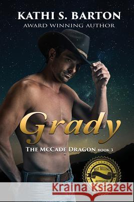 Grady: The McCade Dragon -Erotic Paranormal Romance Kathi S. Barton 9781629896151 World Castle Publishing, LLC - książka
