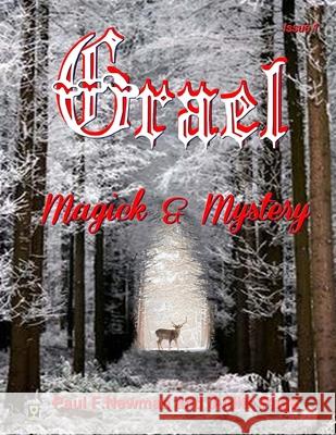 GRAEL Winter Issue Paul F. Newman Caroline Wise Paul F. Newman 9781515281047 Createspace Independent Publishing Platform - książka