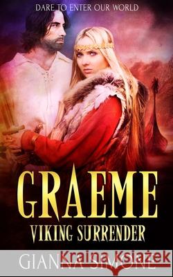 Graeme: A Viking Warrior Romance Ashe Barker Emmy Ellis Gianna Simone 9781702551083 Independently Published - książka