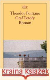 Graf Petöfy : Roman Fontane, Theodor   9783423134965 DTV - książka