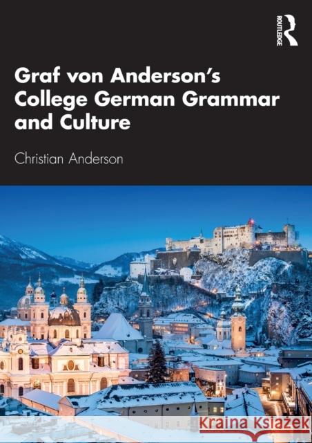 Graf Von Anderson's College German Grammar and Culture Christian Anderson 9780367544119 Routledge - książka