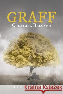 Graff: Creature Beloved Mead, Yvonne 9781641383332 Page Publishing, Inc. - książka