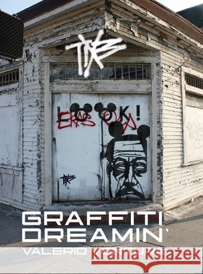 Graffiti Dreamin' Ventura, Valerio 9798999692030 Ventura Exit - książka