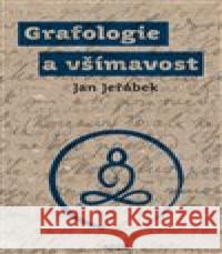 Grafologie a všímavost Jan Jeřábek 9788025732618 Argo - książka
