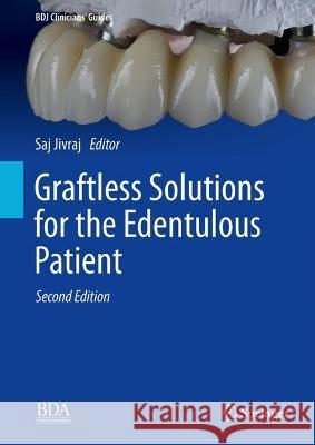 Graftless Solutions for the Edentulous Patient  9783031328466 Springer International Publishing - książka