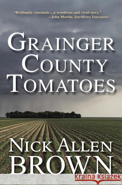 Grainger County Tomatoes Nick Allen Brown 9781684424436 Turner Publishing Company - książka