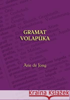 Gramat Volapuka Arie de Jong, Michael Everson 9781904808947 Evertype - książka