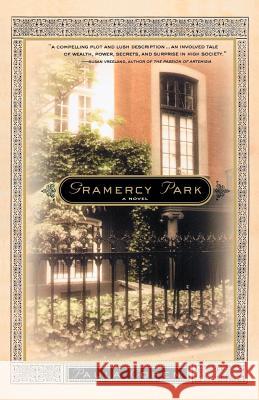 Gramercy Park: A Novel of New York's Gilded Age Cohen, Paula 9780312309978 St. Martin's Griffin - książka