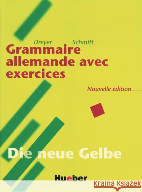 Grammaire allemande avec exercices : Französische Ausgabe Dreyer, Hilke Schmitt, Richard  9783190372553 Hueber - książka