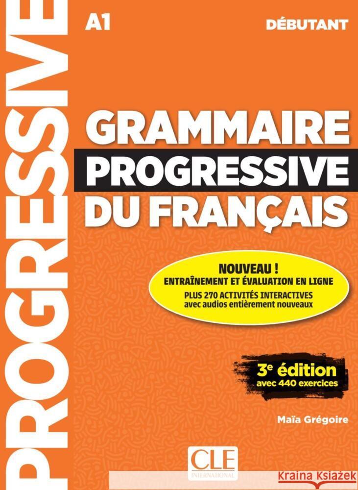 Grammaire Progressive du français Grégoire, Maïa 9783125260665 Klett Sprachen GmbH - książka