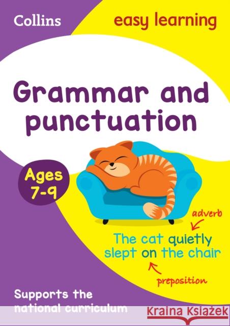 Grammar and Punctuation Ages 7-9: Prepare for School with Easy Home Learning Collins Easy Learning 9780008134228 HarperCollins Publishers - książka