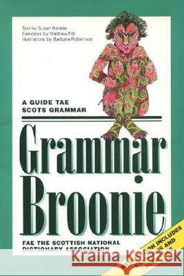 Grammar Broonie Susan Rennie 9781902930206 EDINBURGH UNIVERSITY PRESS - książka