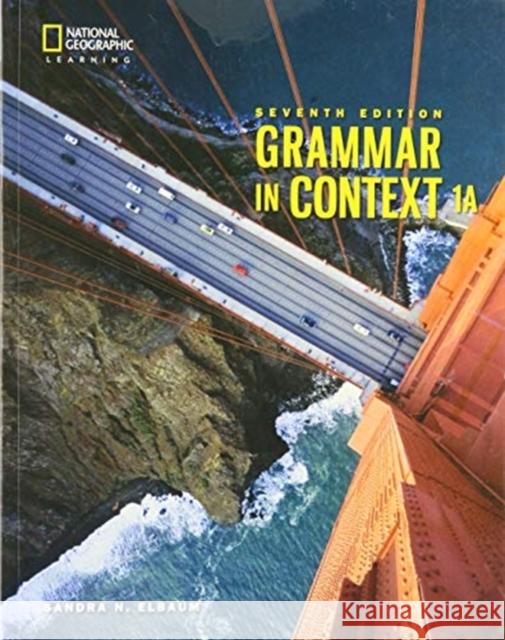 Grammar in Context 1: Split Student Book a Sandra N. Elbaum 9780357140260 Heinle ELT - książka