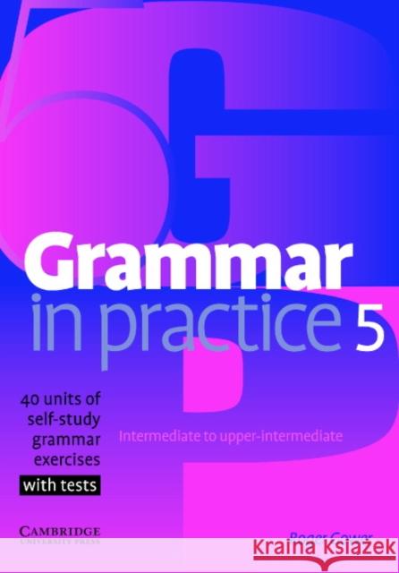 Grammar in Practice 5 Gower Roger 9780521618281  - książka