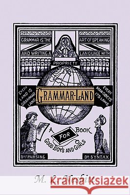 Grammar-Land (Yesterday's Classics) M. L. Nesbitt F. Waddy 9781599153322 Yesterday's Classics - książka