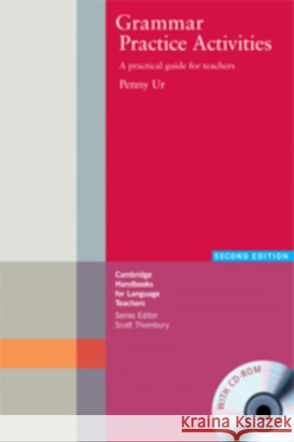 grammar practice activities paperback: a practical guide for teachers  Ur, Penny 9780521732321  - książka
