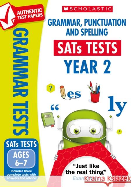 Grammar, Punctuation and Spelling Tests Ages 6-7 Lesley Fletcher, Graham Fletcher 9781407182933 Scholastic - książka