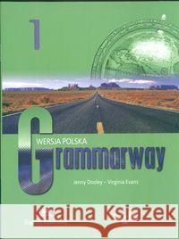 Grammarway 1 SB EXPRESS PUBLISHING Dooley Jenny Evans Virginia 9788373960879 Express Publishing - książka