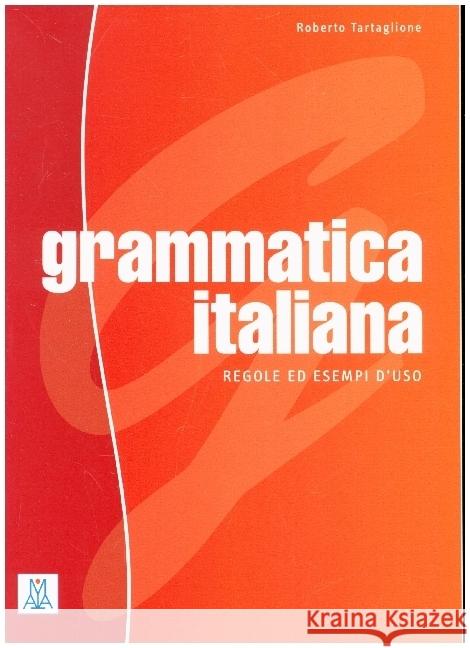Grammatica italiana Tartaglione, Roberto 9783190252510 Hueber - książka