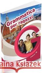 Grammatica per ragazzi A1-B2 Mina Ricci 9791259801234 Edizioni Edilingua srlu - książka