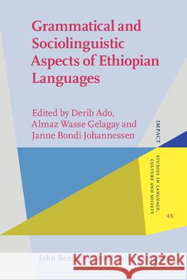 Grammatical and Sociolinguistic Aspects of Ethiopian Languages  9789027208330 John Benjamins Publishing Co - książka