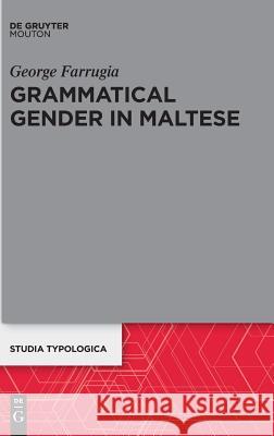 Grammatical Gender in Maltese George Farrugia 9783110603941 De Gruyter - książka