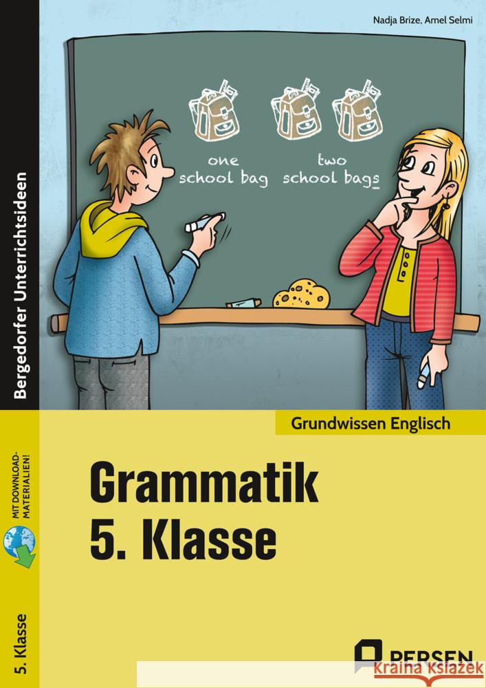 Grammatik 5. Klasse - Englisch Brize, Nadja, Selmi, Amel 9783403209157 Persen Verlag in der AAP Lehrerwelt - książka