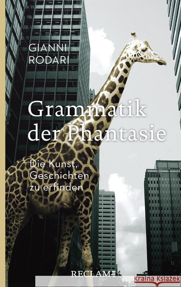 Grammatik der Phantasie Rodari, Gianni 9783150203606 Reclam, Ditzingen - książka