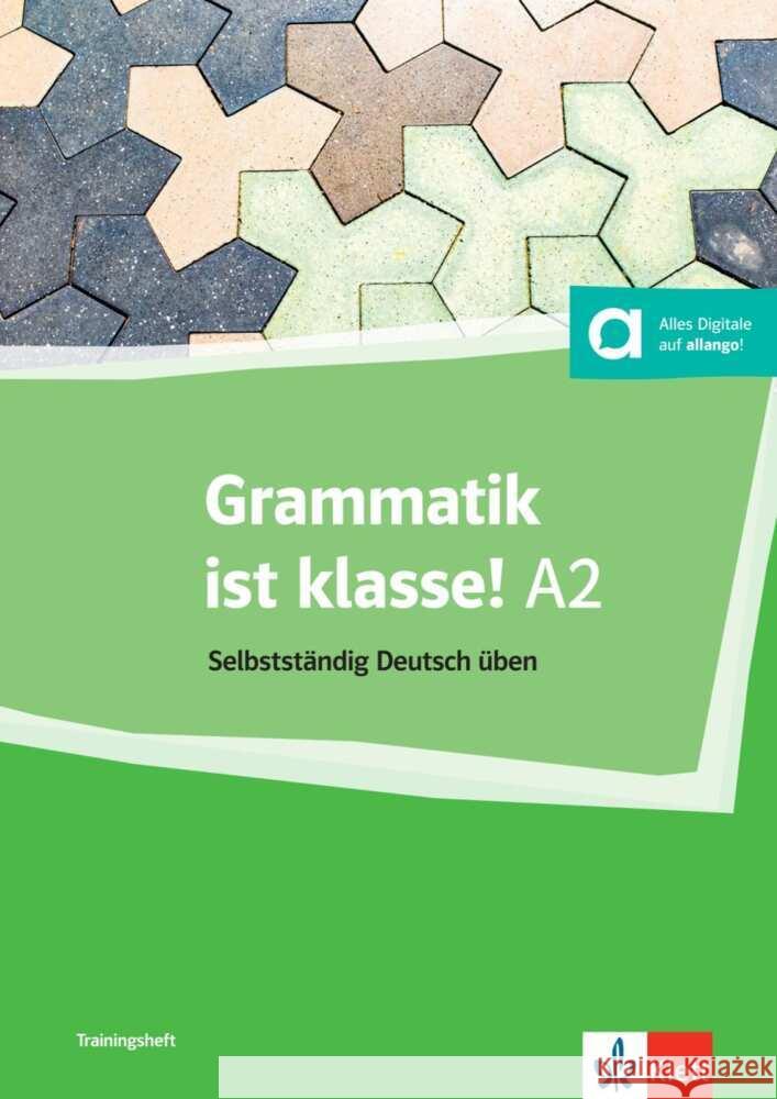 Grammatik ist klasse! A2 Schnack, Arwen 9783126759663 Klett Sprachen GmbH - książka