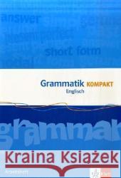 Grammatik Kompakt Englisch, Arbeitsheft : Mittleres Niveau für alle Schulformen Wood, Jennifer Piefke-Wagner, Birgit  9783125461581 Klett - książka