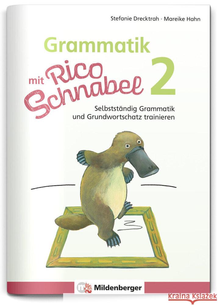 Grammatik mit Rico Schnabel, Klasse 2 Drecktrah, Stefanie, Hahn, Mareike 9783619220410 Mildenberger - książka