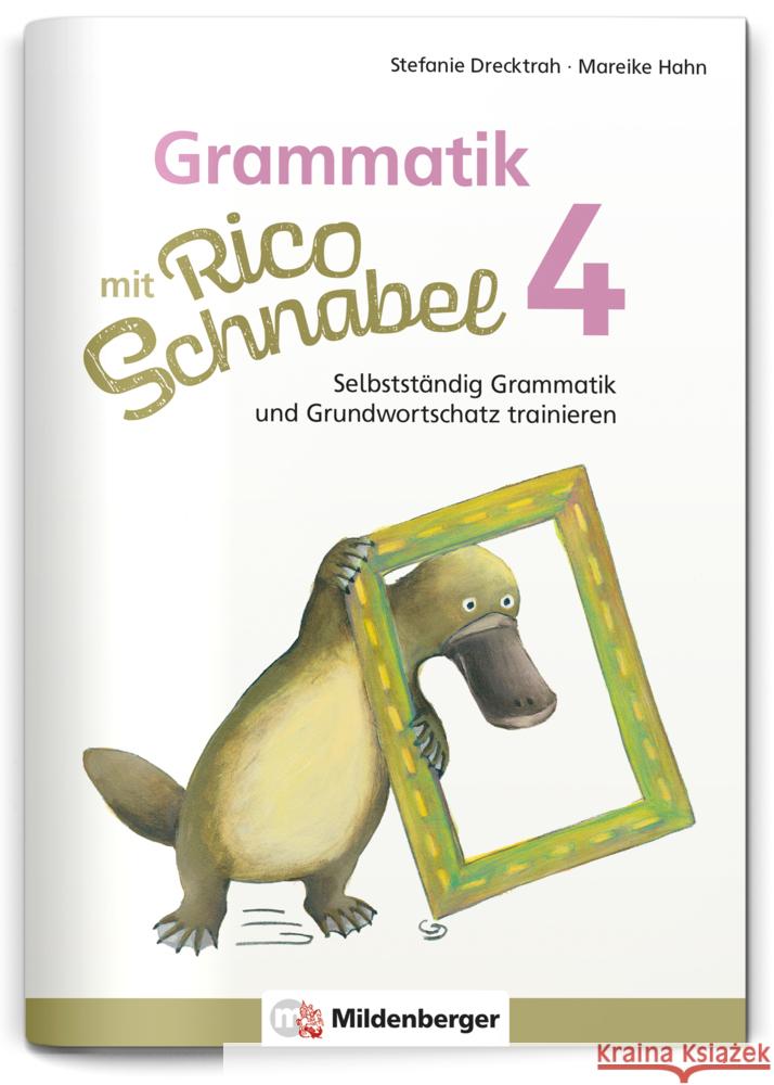 Grammatik mit Rico Schnabel, Klasse 4 Drecktrah, Stefanie, Hahn, Mareike 9783619420414 Mildenberger - książka