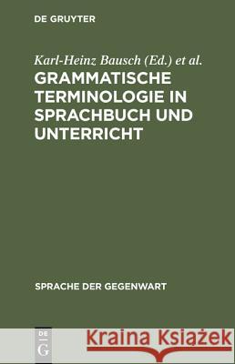 Grammatische Terminologie in Sprachbuch und Unterricht  9783110125290 De Gruyter - książka