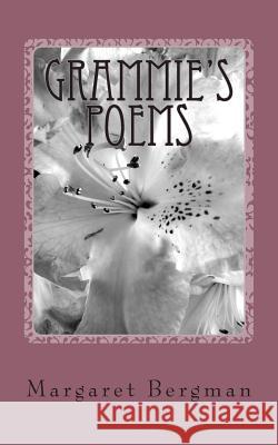 Grammie's Poems Margaret Bergman 9781494336325 Createspace - książka