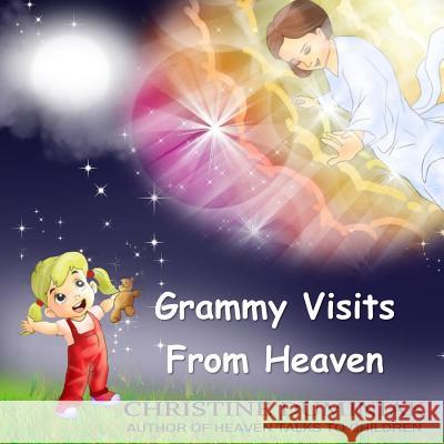 Grammy Visits From Heaven Duminiak, Christine 9781944328122 Alyblue Media - książka