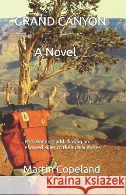 Grand Canyon Martin Copeland 9781736668955 Rainbow Bridge - książka