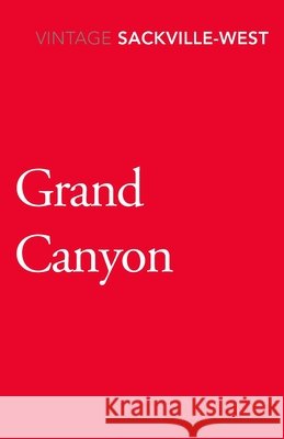 Grand Canyon  Sackville-West, Vita 9781784873493  - książka