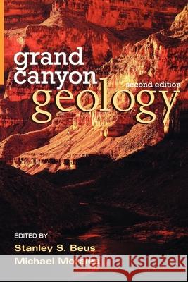 Grand Canyon Geology Stanley S. Beus Michael Morales Michael Morales 9780195122992 Oxford University Press, USA - książka