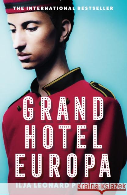 Grand Hotel Europa Ilja Leonard Pfeijffer 9780008375386 HarperCollins Publishers - książka