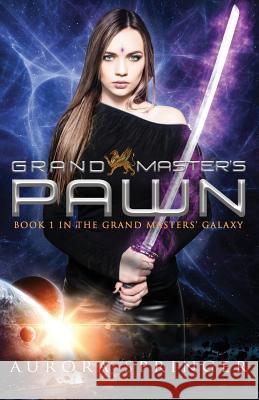 Grand Master's Pawn Aurora Springer 9781508786504 Createspace - książka