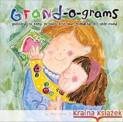 Grand-o-grams: Postcards to Keep in Touch with Your Grandkids All Year Round Marianne Richmond 9780975352878 Sourcebooks, Inc - książka